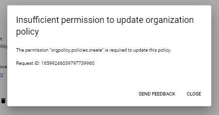OrgPolicy Permissions Error.JPG