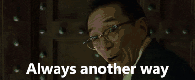 Always another way (matrix) - reduced.gif
