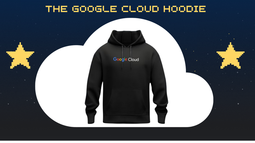Swag Drop The Google Cloud Hoodie Google Cloud Community